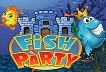 Fish Party